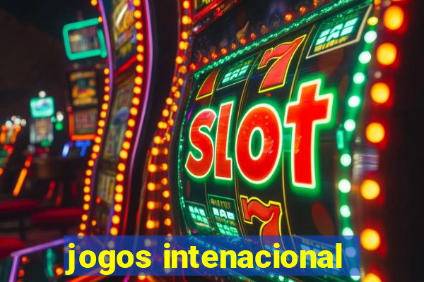 jogos intenacional